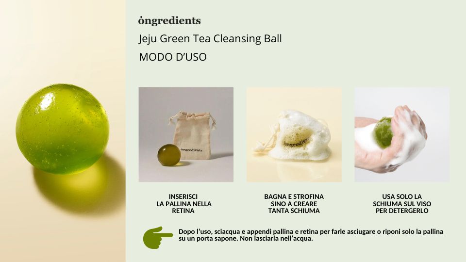 Jeju Green Tea Cleansing Ball Modo d'Uso detergente viso